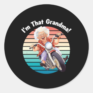 Sticker Rond Je Ne Suis Pas Amusante Moto Grand-Mère
