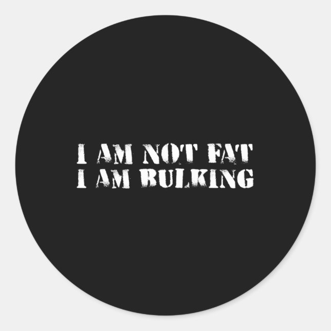 Sticker Rond Je Ne Suis Pas Gros Je Vraiment Fitness Bodybuildi (Devant)