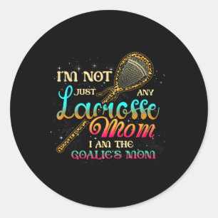 Sticker Rond Je ne suis pas n'importe quelle maman de crosse Je