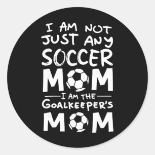 Sticker Rond Je ne suis pas n'importe quelle mère de footballeu