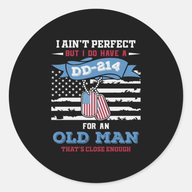 Sticker Rond Je ne suis pas parfait, mais j'ai un Dd-214 pour u (Devant)