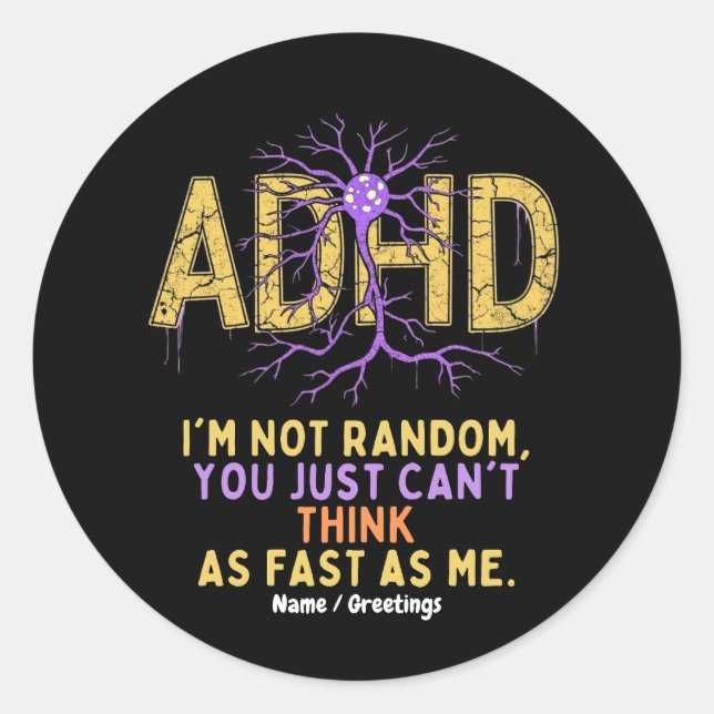 Sticker Rond Je ne suis pas Random Funny j'ai un Cool de devis  (Devant)