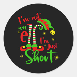 Sticker Rond Je Ne Suis Pas Un Elf Famille Pjs De Noël Qui Corr