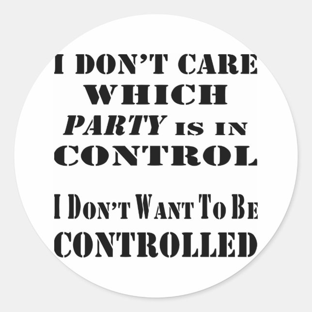 Sticker Rond Je ne veux pas être contrôlé (Devant)