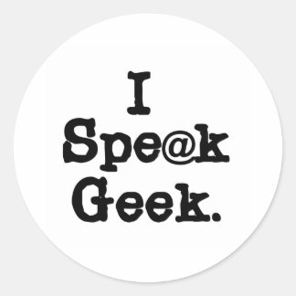 Sticker Rond Je parle Geek