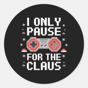Sticker Rond Je Pause Seulement Pour Le Claus Retro Vidéo Jeu C