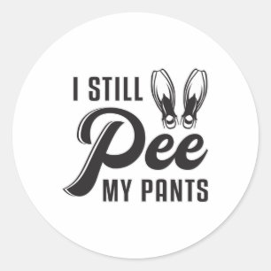 Sticker Rond Je Pee Toujours Mes Pantalons Plongée Plongée Plon