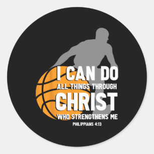 Sticker Rond Je Peux Faire Tout Par Le Christ Christian Baske