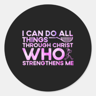 Sticker Rond Je Peux Faire Tout Par Le Christ Qui Renforce