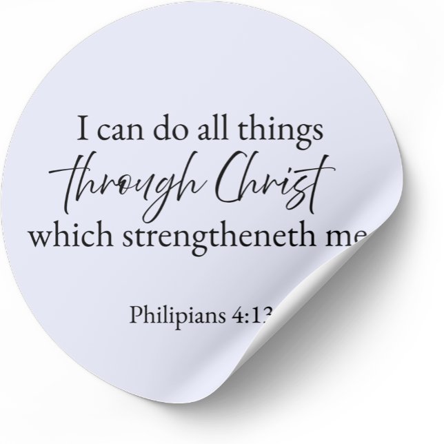 Sticker Rond Je peux faire toutes choses par Christ – Philippie (Minimalist Bible verse sticker — Philippians 4:13)