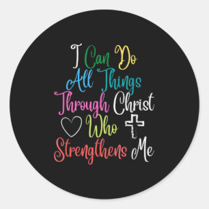 Sticker Rond Je peux faire toutes choses par Christ Philippiens