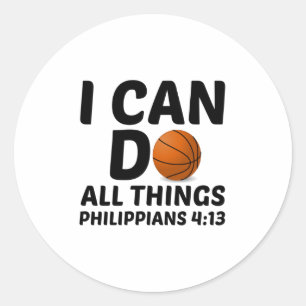 STICKER ROND JE PEUX FAIRE TOUTES LES CHOSES BASKETBALL