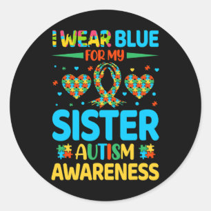 Sticker Rond Je Porte Du Bleu Pour Ma Soeur Sensibilisation sur