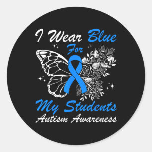 Sticker Rond Je Porte Du Bleu Pour Mes Étudiants Papillon Autis