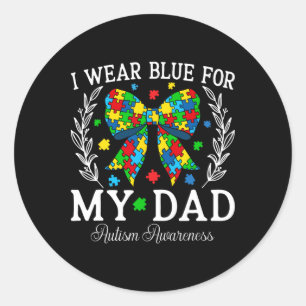 Sticker Rond Je Porte Du Bleu Pour Mon Père Coquette Bow Family