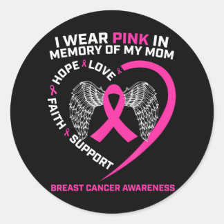 Sticker Rond Je Porte Du Rose En Mémoire De Ma Mère Cancer Du S