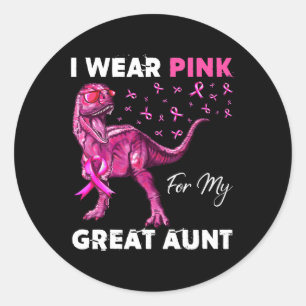 Sticker Rond Je Porte Du Rose Pour Ma Grande Tante Décernée Par