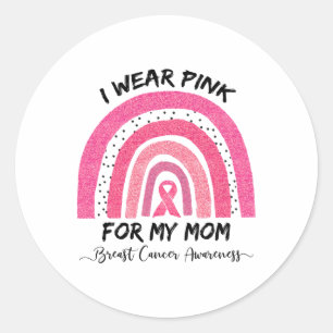 Sticker Rond Je Porte Du Rose Pour Ma Mère Sensibilisation au c
