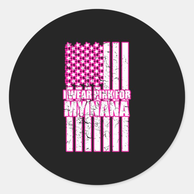 Sticker Rond je porte du rose pour ma nana (Devant)