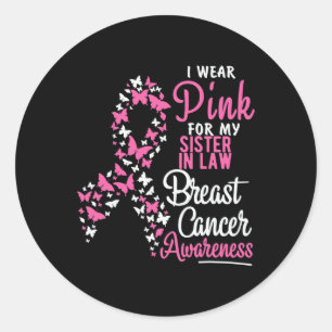 Sticker Rond Je Porte Du Rose Pour Ma Soeur En Droit Cancer Du 