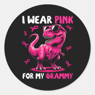 Sticker Rond Je Porte Du Rose Pour Mon Grammy T-rex Dinosaure C