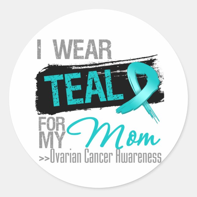 Sticker Rond Je Porte Du Ruban Turquoise Pour Ma Maman Cancer D (Devant)