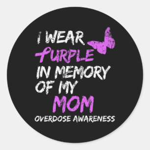Sticker Rond Je Porte Du Violet En Mémoire De Ma Mère Surdose D