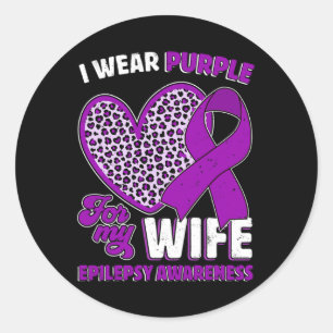 Sticker Rond Je Porte Du Violet Pour Ma Femme Epilepsie Sensibi