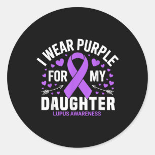 Sticker Rond Je Porte Du Violet Pour Ma Fille Lupus Warrier Lup