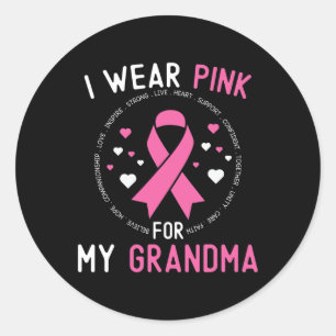 Sticker Rond Je Porte Le Rose Pour Ma Grand-Mère Sensibilisatio