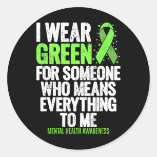 Sticker Rond Je Porte Le Ruban Vert Combattre La Stigma Santé M
