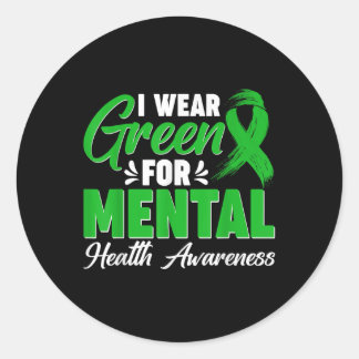 Sticker Rond Je Porte Le Vert Pour La Santé Mentale Maladie Cer