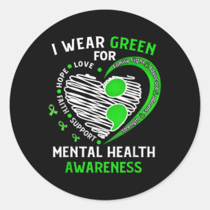 Sticker Rond Je Porte Le Vert Pour Le Mois De Sensibilisation À