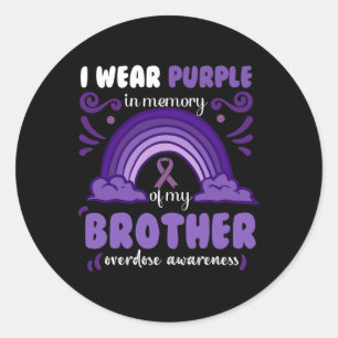 Sticker Rond Je porte le violet en mémoire de mon frère Overdos
