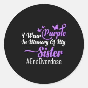 Sticker Rond Je porte le violet pour ma soeur - #endoverdose