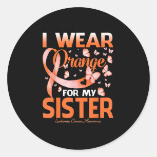 Sticker Rond Je Porte Orange Pour Ma Soeur Leucémie Cancer