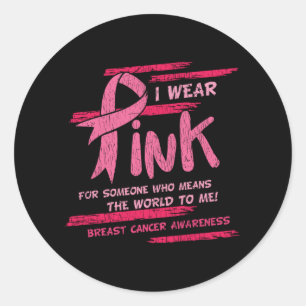 Sticker Rond Je Porte Pink Breast Cancer Sensibilisation Famill