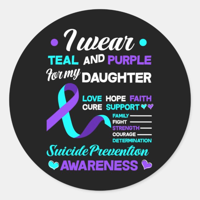 Sticker Rond Je Porte Turquoise Et Violet Pour Ma Fille Suicide (Devant)
