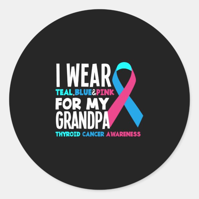 Sticker Rond Je Porte Une Attention Pour Mon Grand-Père Thyroid (Devant)