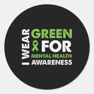 Sticker Rond Je Porte Vert Pour Sensibilisation À La Santé Ment