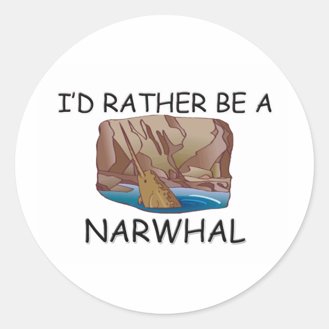Sticker Rond Je préfère être un Narwhal (Devant)
