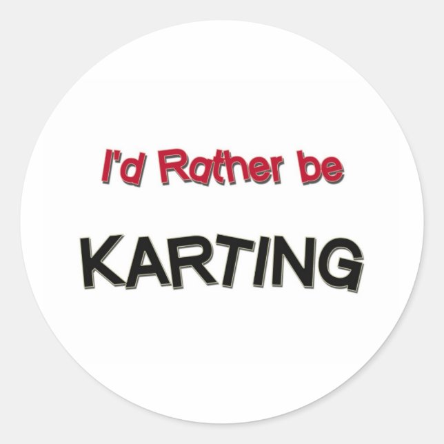 Sticker Rond Je préfère Karting (Devant)