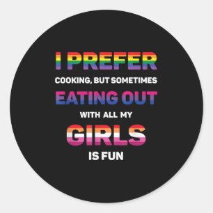 Sticker Rond Je Préfère La Cuisine Mais Manger Avec Toutes Mes