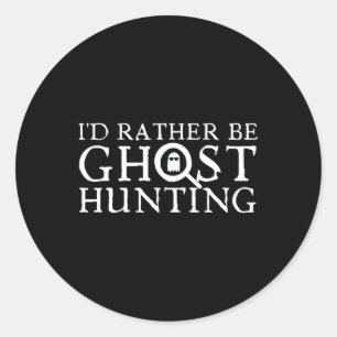 Sticker Rond Je Préférerais Chasse Aux Fantômes