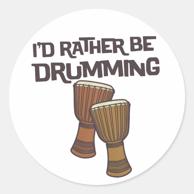 Sticker Rond Je préférerais Drumming (Devant)