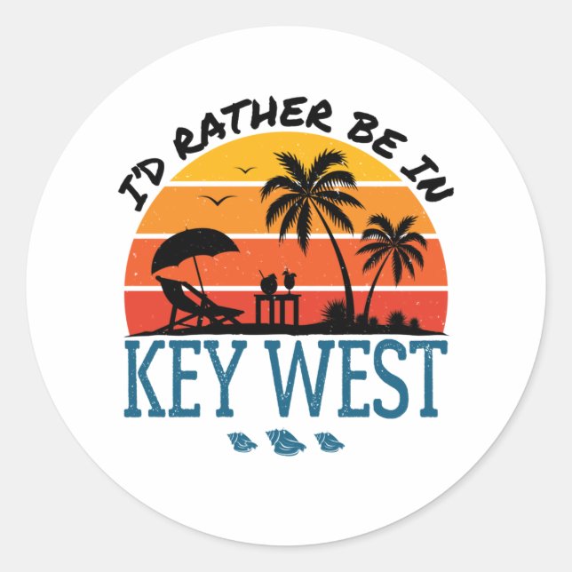 Sticker Rond Je préférerais être dans Key West Florida Keys (Devant)