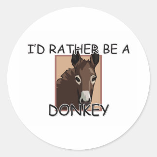 Sticker Rond Je Préférerais Être Un Âne