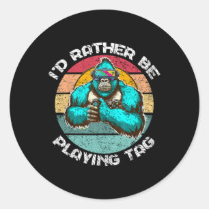 Sticker Rond Je préférerais jouer à Tag Gorilla Monke Tag Goril