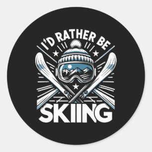 Sticker Rond Je Préférerais Skier - Les amateurs de sports d'hi