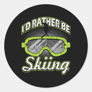 Sticker Rond Je préférerais skier lunettes de soleil après-ski